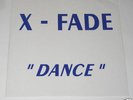 X-Fade - Dance - rare Italian Zone - 12