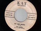 RARE Rockabilly 45 THE SABRES My Hot Mama KAT VG++
