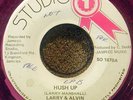 LARRY & ALVIN Hush Up STUDIO ONE Records