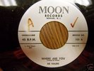 De Vaurs Where are you/ Boy in Mex Moon 105 doowop 45