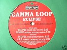 Gamma Loop Eclipse EP Hyper Hype Records RAR 1994