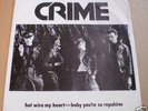 CRIME Hot Wire My Heart 7
