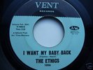 THE ETHICS - I WANT MY BABY BACK