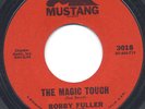 Northern Soul 45 - Bobby Fuller Four - The Magic Touch
