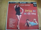 *RARE & SEXY JULIE LONDON - SWING ME AN OLD SONG LP