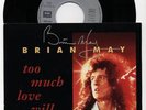 BRIAN MAY/QUEEN TOO MUCH LOVE FRENCH DIFFERENT 7