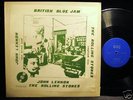 John Lennon + The Rolling Stones   BRITISH BLUE JAM  LP