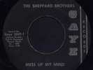 Northern   The Sheppard Brothers   Mess Up My Mind HEAR