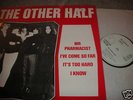 THE OTHER HALF,KILLER GARAGE PSYCH PUNK EP