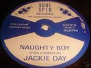 JACKIE DAY- NAUGHTY BOY- SOUL SPIN