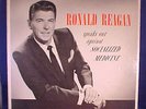 RONALD REAGAN SPEAKS OUT AGAINST SOCIALIZED MEDICINE