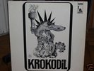 Swiss psych LP  KROKODIL - Same / their 1st LP Original