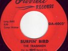 TRASHMEN *SURFIN' BIRD/KING OF THE SURF*US 1963 GARRETT