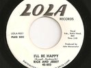 NICE GARAGE  RICK AND JERRY ON LOLA RECORDS # 45- 003
