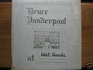 Bruce Vanderpool Bittersweet Raydar Private PSYCH LP