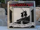 CHEROKEE MIST - Gathering of the tribes LP PSYCH indie