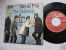 THE LIVERBIRDS LOOP DE LOOP 1966 TOP RARE 7