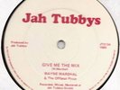 Wayne Marshall Give Me The Mix Jah Tubbys Roots 12