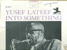 YUSEF LATEEF-INTO SOMETHING-PRESTIGE TEST PRESSING LP