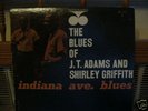 Blues Of JT Adams And Shirley Griffith-Indiana Ave Blue