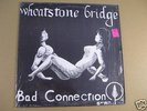 WHEATSTONE BRIDGE BAD CONNECTION PRIVATE ROCK/PSYCH LP