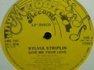 LISTEN** SYLVIA STRIPLIN - GIVE ME YOUR LOVE *ORIGINAL*