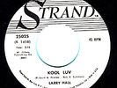 Larry Hall White Label Promo 45 Strand 25025 Kool Luv