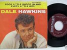 DALE HAWKINS POOR LITTLE RHODE ISLAND CHECKER 7