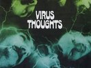 VIRUS - THOUGHTS FOC 180gr VINYL RE
