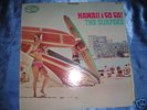 THE SURFERS HAWAII A GO GO 1960s SURF MUSIC