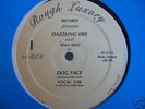 Dazzling Dee & Disco Dave - Dog Face (LISTEN)