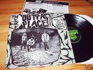 LP OUTTA PLACE WE'RE OUTTA PLACE  FUZZ GARAGE PUNK