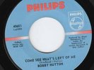 BOBBY HUTTON - COME SEE WHAT'S LEFT - PHILIPS ISSUE
