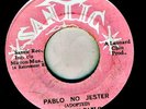 AUGUSTUS PABLO-PABLO NO JESTER-SANTIC-RARE REGGAE 45 7