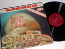 LIVING PRESENCE SR-90256 Ballet For Band Fennell NM/-