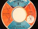NORTHERN 45-THE DYNAMICS-WOMAN /BECAUSE I LOVE YOU