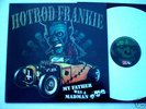 HOT ROD FRANKIE-DRAG RACING-HOT ROD-RAT ROD-NHRA-MINT
