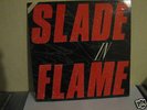 SLADE  IN  FLAME  RE - ISSUE  VINYL  ALBUM  FROM  1983