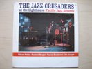 JAZZ CRUSADERS - AT THE LIGHTHOUSE...PACIFIC JAZZ 1962