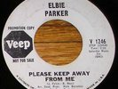 '60s Soul 45 ELBIE PARKER Please Keep Away From Me VEEP