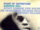 Blue Note 84167/Andrew Hill/POINT OF DEPARTURE/E Dolphy