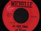 SOUL 45 LEE TILLMAN ALL THESE THINGS MICHELLE LISTEN