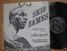 Skip James LP Greatest Of The Delta Blues Singers