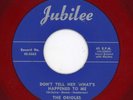 Orioles-Don't Tell Her-Jubilee Red Wax Doo Wop 