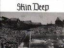 Skin Deep-Football Violence 45 KBD Oi RAC Skinhead ISD