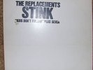 The REPLACEMENTS STINK 