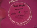 BILL WITHERS '' YOU GOT THE STUFF'' RARE DISCO 12'' VG+