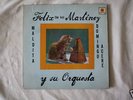 FELIX KAT MARTINEZ RARE LATIN Y SU ORQUESTA MAS RECS