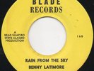 BENNY LATIMORE RAIN FROM THE SKY / BELGIUM SOUL  LISTEN