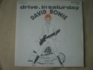 DAVID BOWIE drive in saturday FRENCH  PS MINT